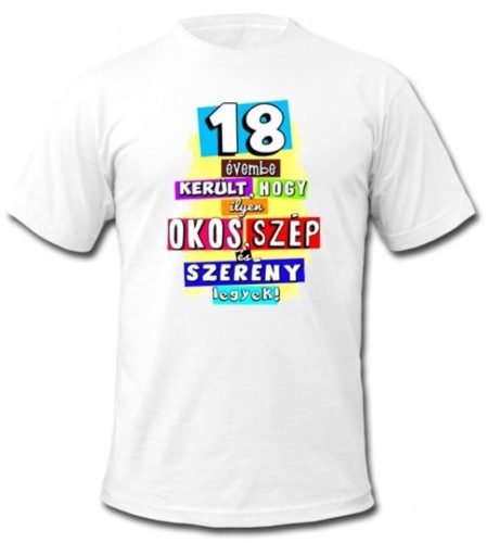 18 évembe került póló - XXL