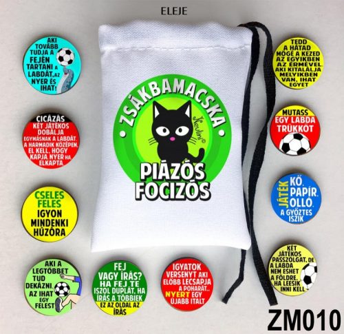 Zsákbamacska - piázós, focizós 