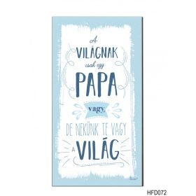 A világnak csak egy Papa vagy... hűtőmágnes