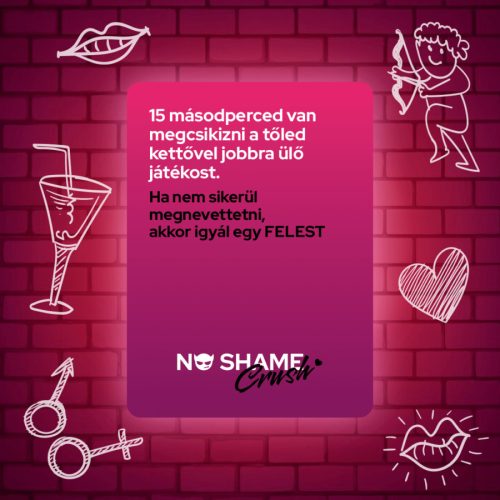 No shame Crush ivós játék