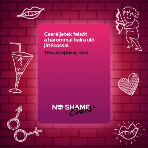 No shame Crush ivós játék