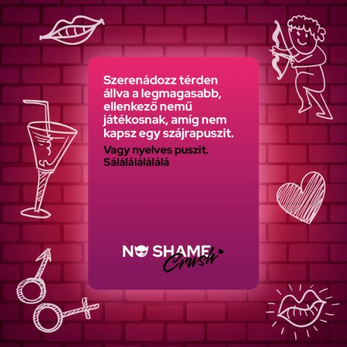 No shame Crush ivós játék