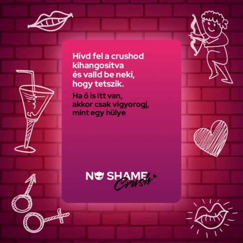 No shame Crush ivós játék